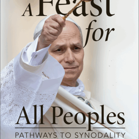 A Feast for All Peoples - Pathways to Synodality