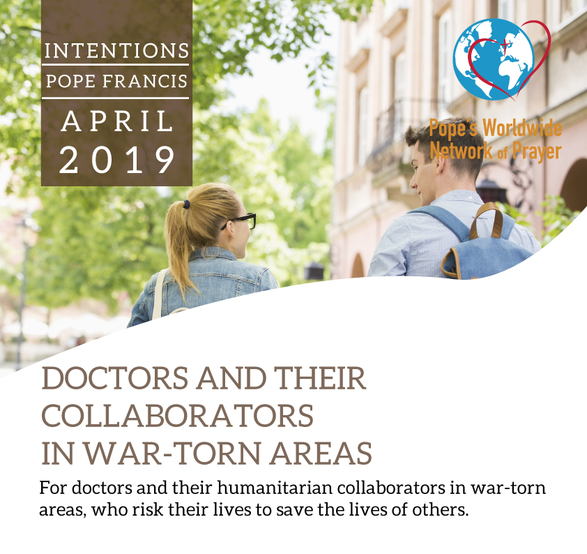 Pope’s Prayer Intention: April 2019