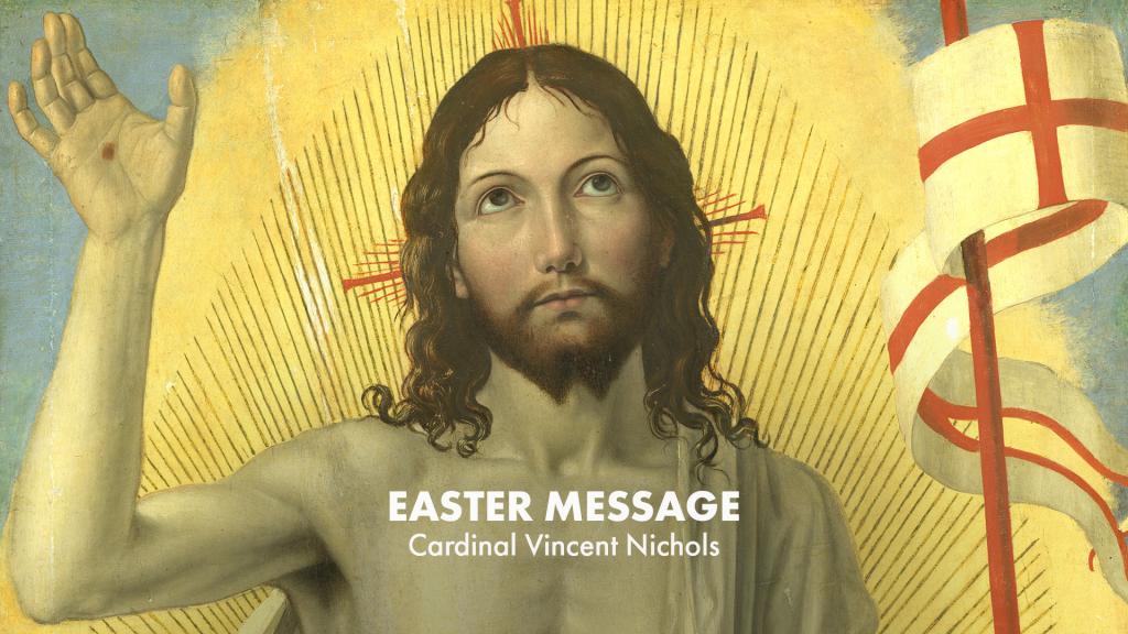 Cardinal’s Easter Message 2020